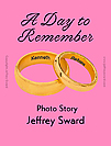 A Day to Remember Photograph by Jeffrey Sward